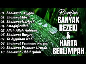 KUMPULAN SHOLAWAT TERBARU 2025 | SHOLAWAT JIBRIL PENARIK REZEKI, BUSYRO | SHOLAWAT TERPOPULER 2025