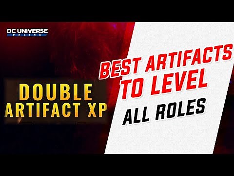 DCUO: What Artifacts to Level? 2x XP