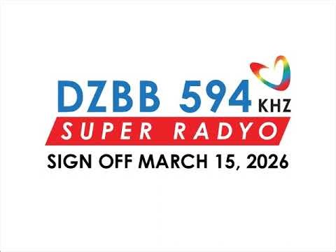 DZBB-AM 594 KHz Super Radyo Sign OFF March 15, 2026