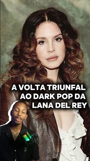 Lana Del Rey Returns to Dark Pop — “White Feather Hawk Tail Deer Hunter” a Triumphant Return