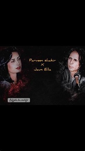 Parveen Shakir X Jaun Elia 🤌🏻💔 | When two poet fight in poetry #jaunelia #parveenshakir #foryou