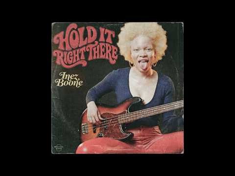 Inez Boone - Hold It Right There (1974 Soul / Funk Groove)