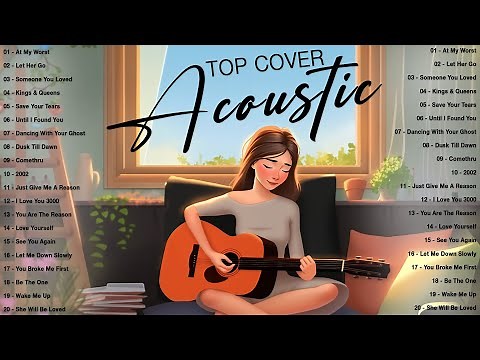 Best Acoustic Songs 2025 🌻 Top English Acoustic Love Songs Cover 2025 🌻 Trending Playlist