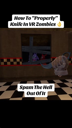 This Is How To “Properly” Knife In VR Zombies 👌 #metaquest2 #fnaf #zombies #vr #fyp