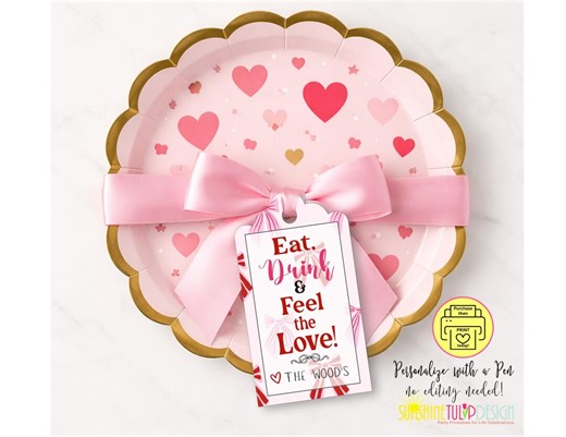 Printable Paper Plates Gift Tag | Valentines Eat, Drink & Feel the Love | Neighbor Gift Idea | Paper Plate Gift Tag | Hostess Gift Tag - Etsy