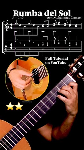 Mohammad Lameei | Rumba Del Sol Arranged by Mohammad Lameei 🎥 Full tutorial + Sheet & Tab on YouTube → Link in bio @mohammad_lameei 📄 Get all my tabs &... | Instagram