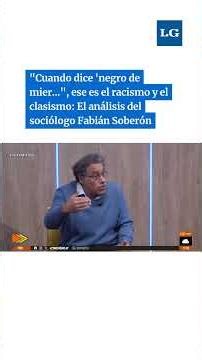 Racism and Classism: An Analysis by Fabián Soberón #tucuman
