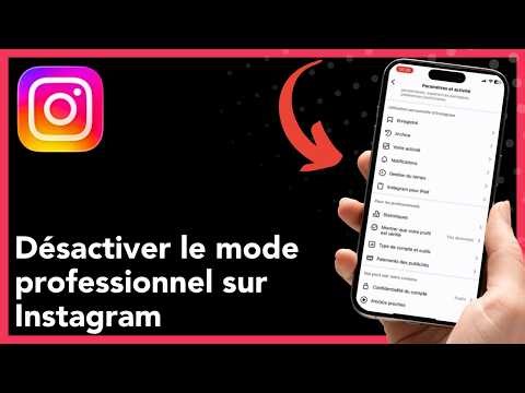 Comment désactiver le mode professionnel sur Instagram