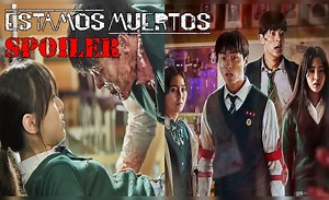 Estamos muertos, final explicado: ¿quiénes sobrevivieron en All of us are dead?