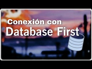 Conexión a base de datos con Entity Framework - Database First