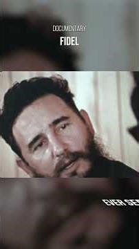 Fidel Unseen: Rare Footage of Cuba’s Revolutionary Leader
