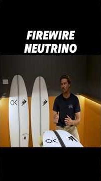 The Firewire Tomo Neutrino | "Creates this little skateboard style shape in the water"