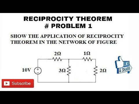 8. RECIPROCITY THEOREM NUMERICAL PROBLEMS IN ELECTRICAL CIRCUIT