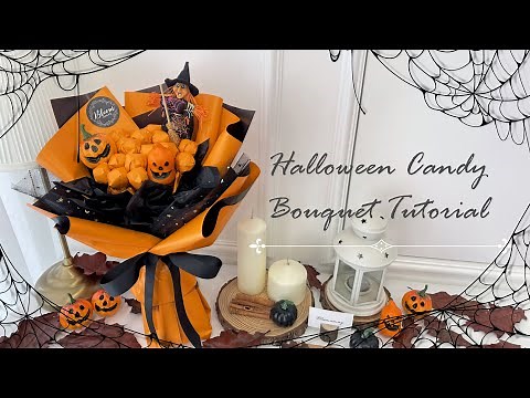 🎃 How To Make Halloween Candy Bouquet ​|| Halloween Bouquet Wrapping Technique & Ideas || 万圣节糖果花束教程👻