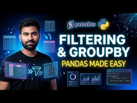 Data Manipulation in Python | Filtering & GroupBy in Pandas | Data Science Lecture 19