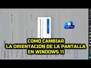 Cómo cambiar la orientación de la pantalla en Windows 11