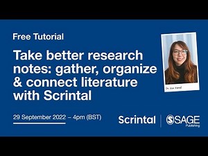 Webinar: Take better research notes: gather, organize & connect literature with Scrintal