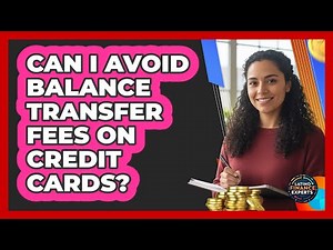 Can I Avoid Balance Transfer Fees On Credit Cards?