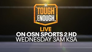 WWE Tough Enough on OSN Sports 2 HD