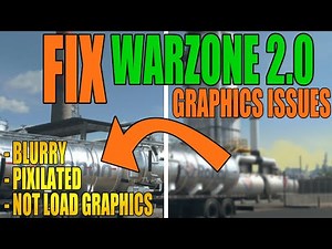 FIX Warzone 2 Blurry Graphics | COD Warzone Graphics Issues & Textures Not Loading On PC