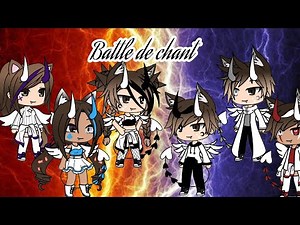 Battle de chant (gacha life)
