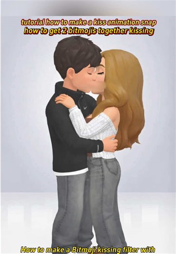 Creating Bitmoji Kissing Animations on Snapchat