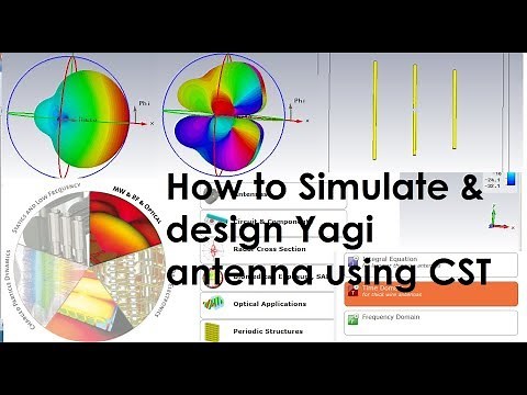 How to Design & Simulate Yagi Antenna using CST STUDIO SUITE