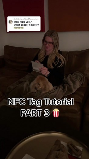 Make Your Popcorn Maker Smart with NFC Tag!