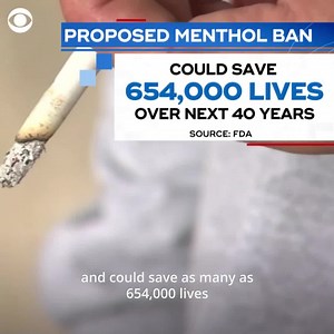 4.6K views · 17 reactions | The FDA had announced a plan to ban all menthol cigarettes and flavored cigars in the U.S. –– a move they say could save as many as 600,000 lives over the next 40 years. https://cbsn.ws/3kquoDy | CBS Evening News | Facebook
