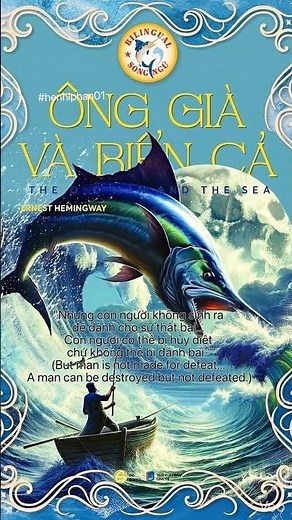 Ông già và biển cả (The Old Man and the Sea) của Ernest Hemingway