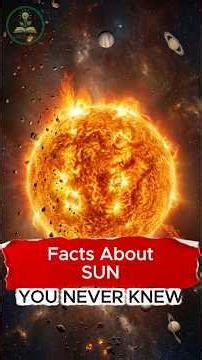 Sun Facts That Will Blow Your Mind ☀️