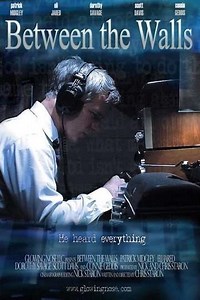Between The Walls (2006) - Movie