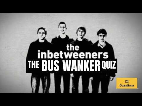 The Inbetweeners Mega Quiz | 25 Questions Only Legends Can Answer