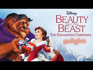 Beauty and the beast enchanted christmas animation movie | தமிழ் விளக்கம் | Disney Princess story