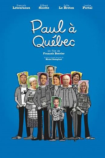 Paul à Québec - Movie