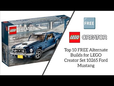 Top 10 FREE Alternate Builds for LEGO Creator Set 10265 Ford Mustang (Free Instructions)