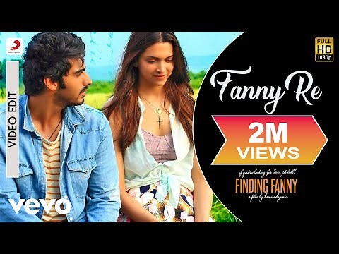Fanny Re Video - Finding Fanny|Deepika Padukone, Arjun Kapoor|Mukhtiyar Ali