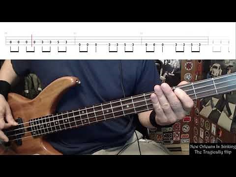 New Orleans Is Sinking by The Tragically Hip - Bass Cover with Tabs Play-Along