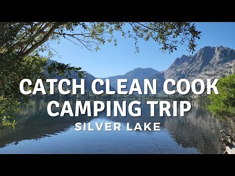 June Lake Loop, California - Silver Lake Camping, Fishing, Cooking