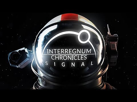 Interregnum Chronicles: Signal | GamePlay PC