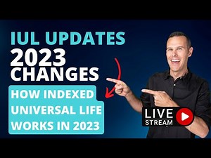 How Indexed Universal Life Insurance Works In 2023