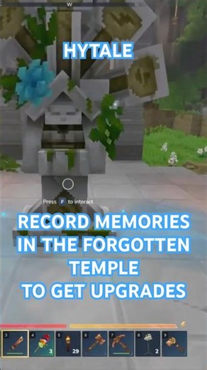HYTALE - RECORD MEMORIES IN THE FORGOTTEN TEMPLE TO GET UPGRADES #hytale #gaming #minecraft