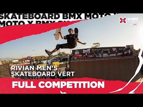 Rivian Men’s Skateboard Vert: FULL COMPETITION | X Games Salt Lake City 2025