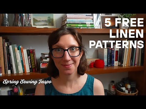 Top Five FREE Sewing Patterns Perfect for Linen This Spring