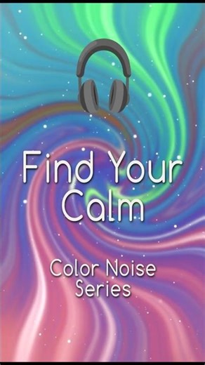Soothing Color Noise 🌌 | Sensory Calm, Focus & Sleep
