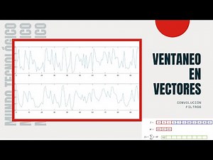 CONVOLUCIÓN en una SEÑAL en MATLAB (VENTANEO) - ¡HAZLO FÁCIL! - EXPLICACIÓN COMPLETA