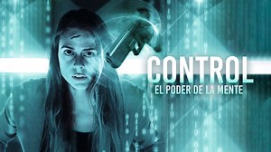 Control: El Poder de La Mente | Película en Latino