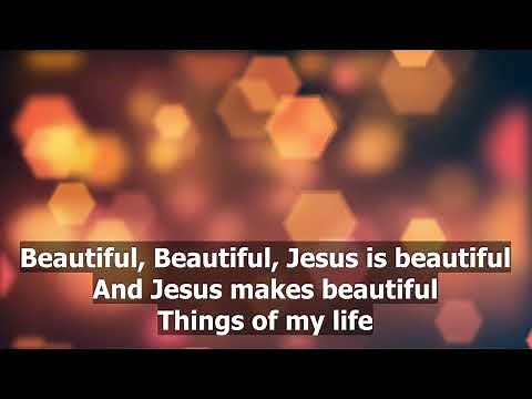 Beautiful Beautiful Jesus Is Beautiful (with singalong lyrics) Bubbles Bandojo · R.C.