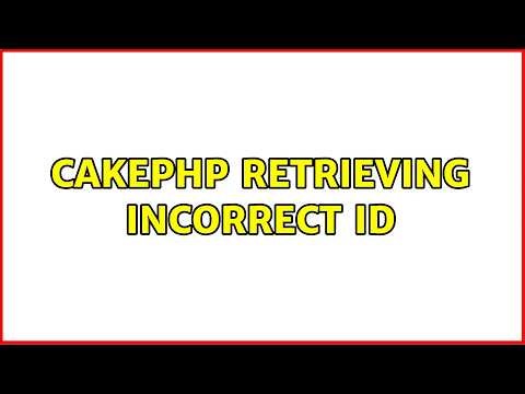 CakePHP retrieving incorrect ID