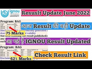 IGNOU Results Update 2022 IGNOU Results Update June 2022 Exam IGNOU June 2022 Term End Exam Updated
